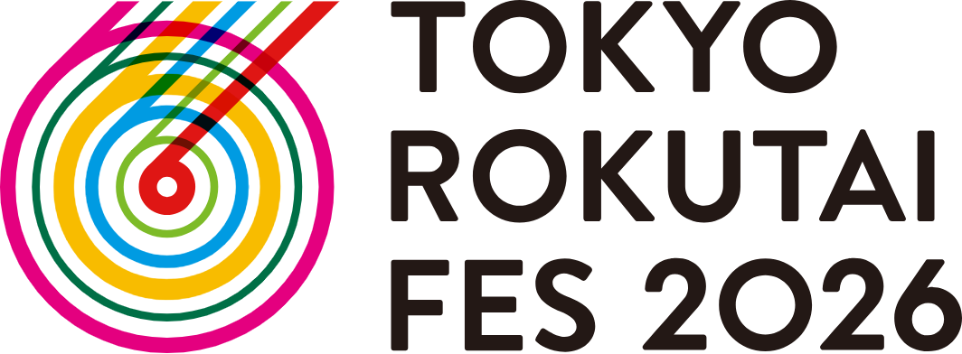 【協力】TOKYO ROKUTAI FES 2026